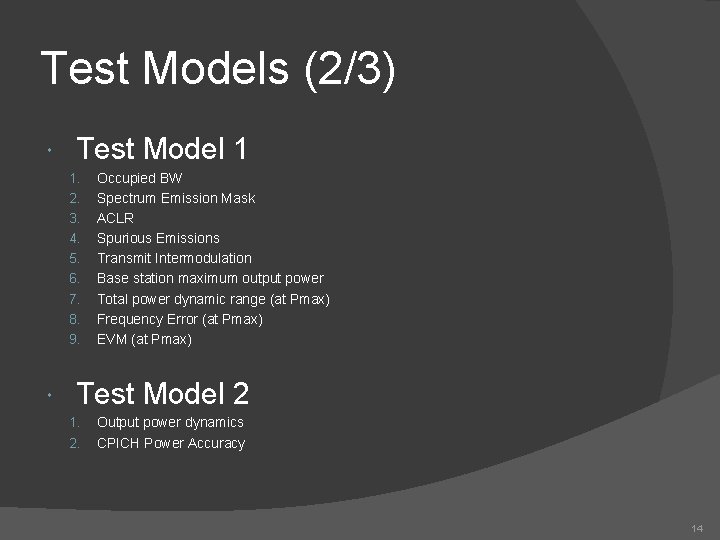 Test Models (2/3) Test Model 1 1. 2. 3. 4. 5. 6. 7. 8.