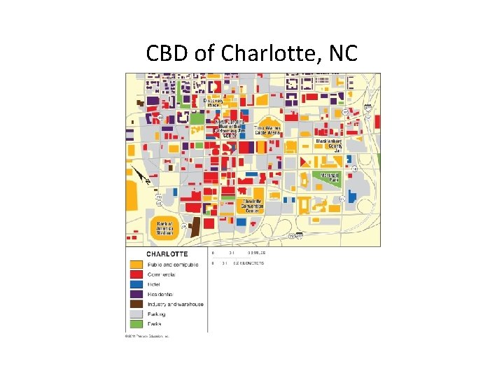 CBD of Charlotte, NC Figure 13 -1 