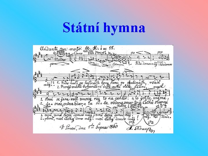 Státní hymna Státní hymna