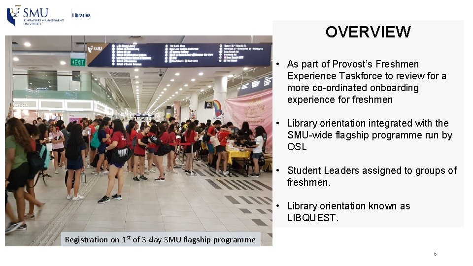 OVERVIEW • As part of Provost’s Freshmen Experience Taskforce to review for a more