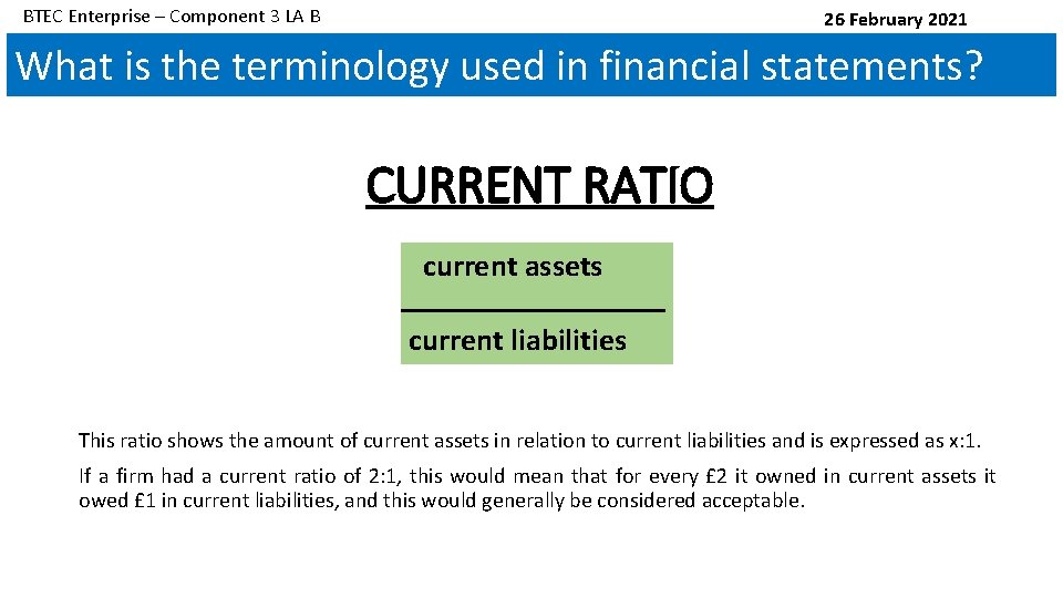 BTEC Enterprise – Component 3 LA B 26 February 2021 What is the terminology