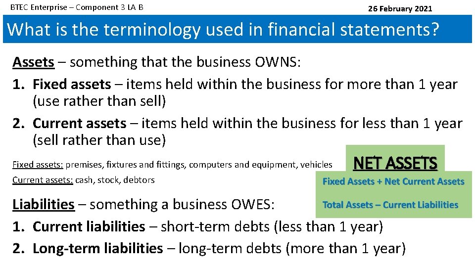 BTEC Enterprise – Component 3 LA B 26 February 2021 What is the terminology