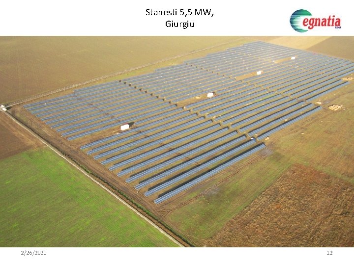 Stanesti 5, 5 MW, Giurgiu 2/26/2021 12 