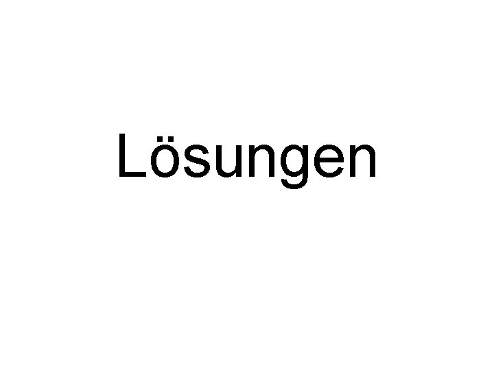 Lösungen 