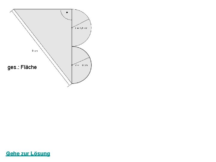 ges. : Fläche Gehe zur Lösung 
