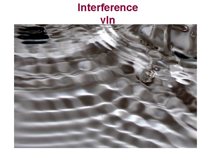 Interference vln 