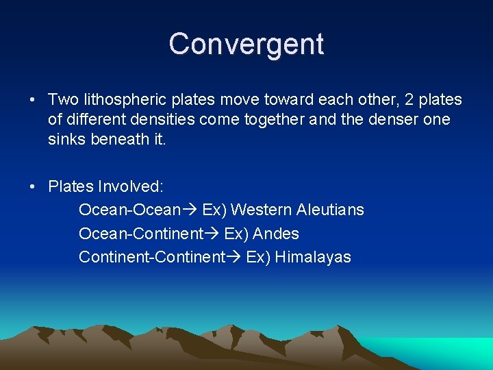 Plate Boundaries and Plate Tectonics By Mike Brady