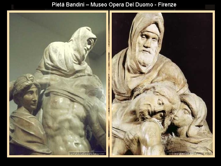 Pietà Bandini – Museo Opera Del Duomo - Firenze 