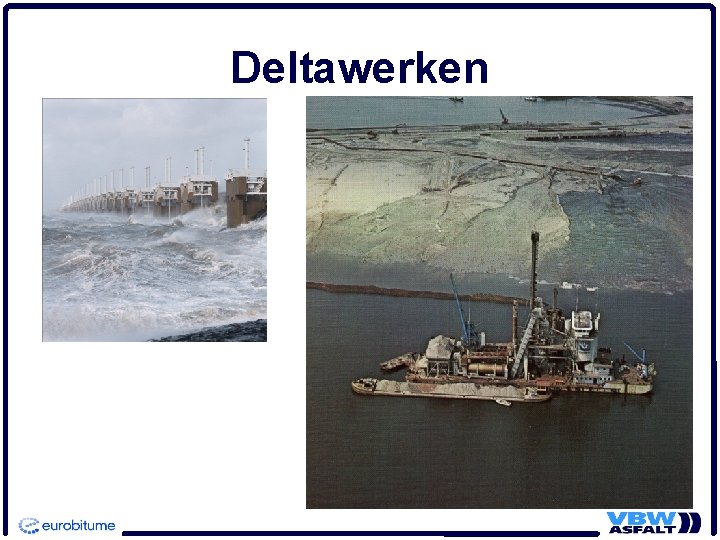 Deltawerken 