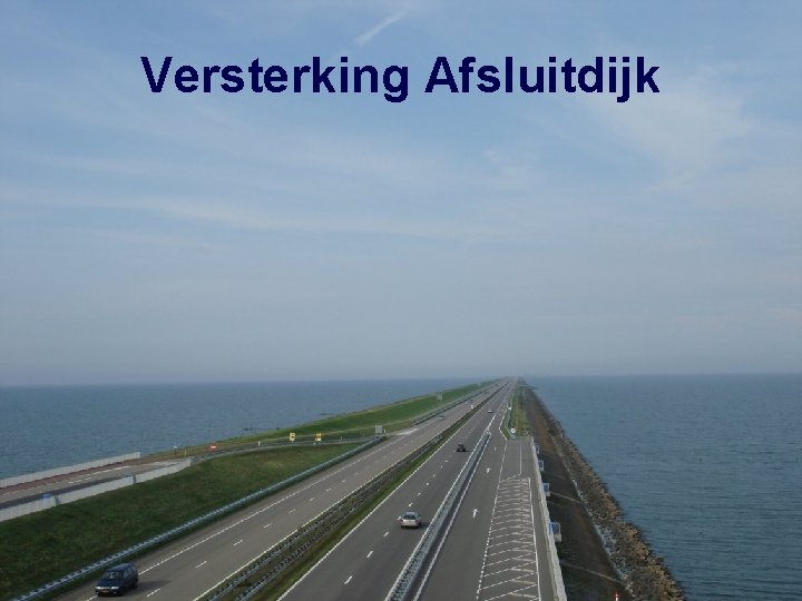 Versterking Afsluitdijk 