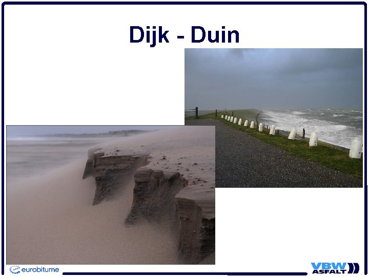 Dijk - Duin 