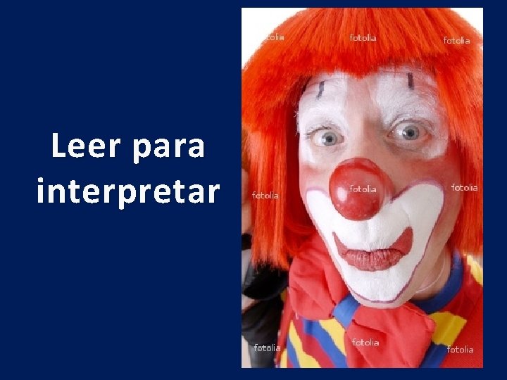 Leer para interpretar 