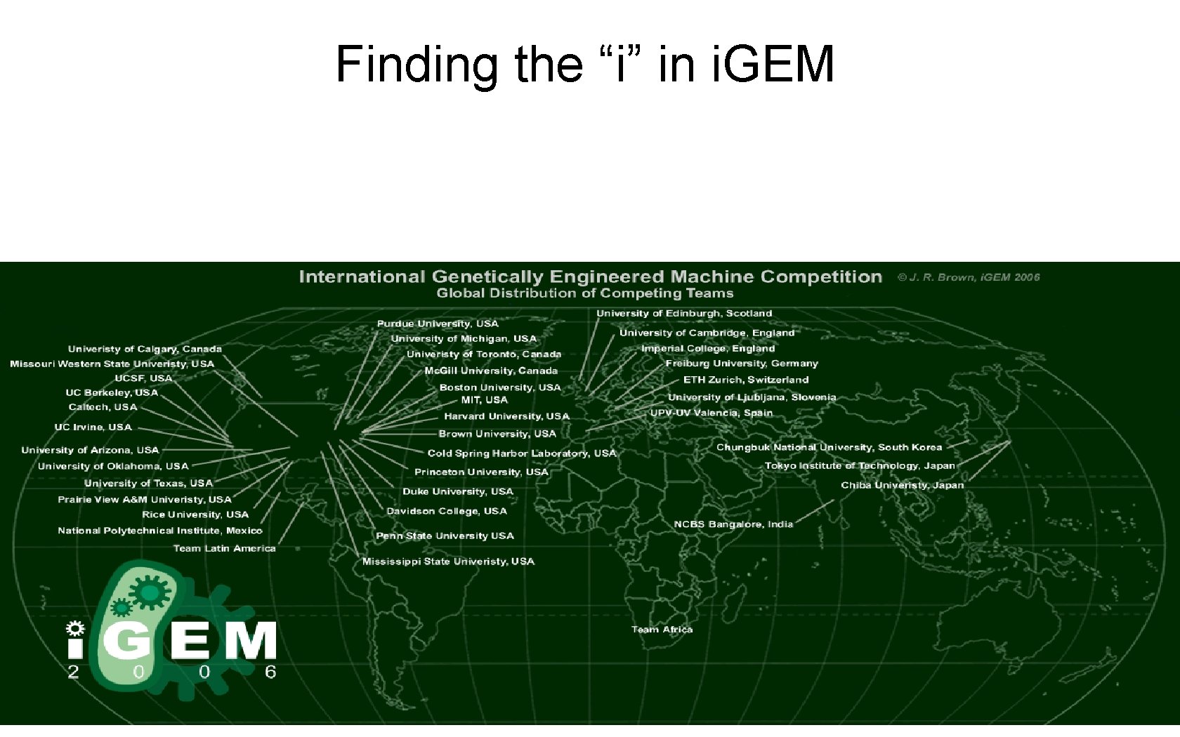 Finding the “i” in i. GEM 