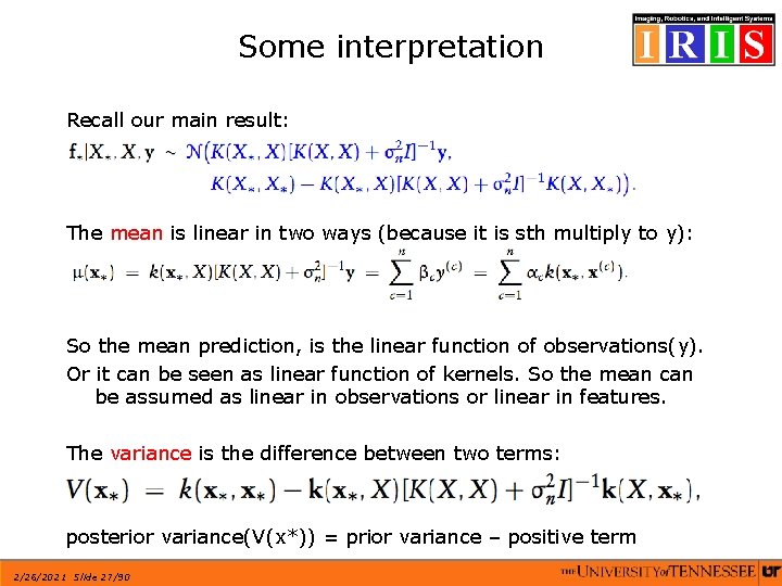 Some interpretation Recall our main result: The mean is linear in two ways (because