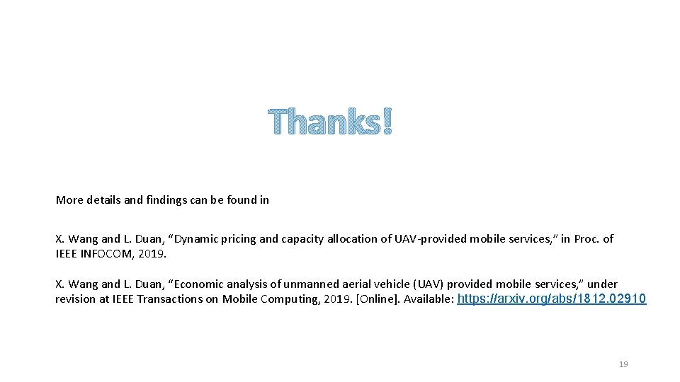 Thanks! More details and findings can be found in X. Wang and L. Duan,