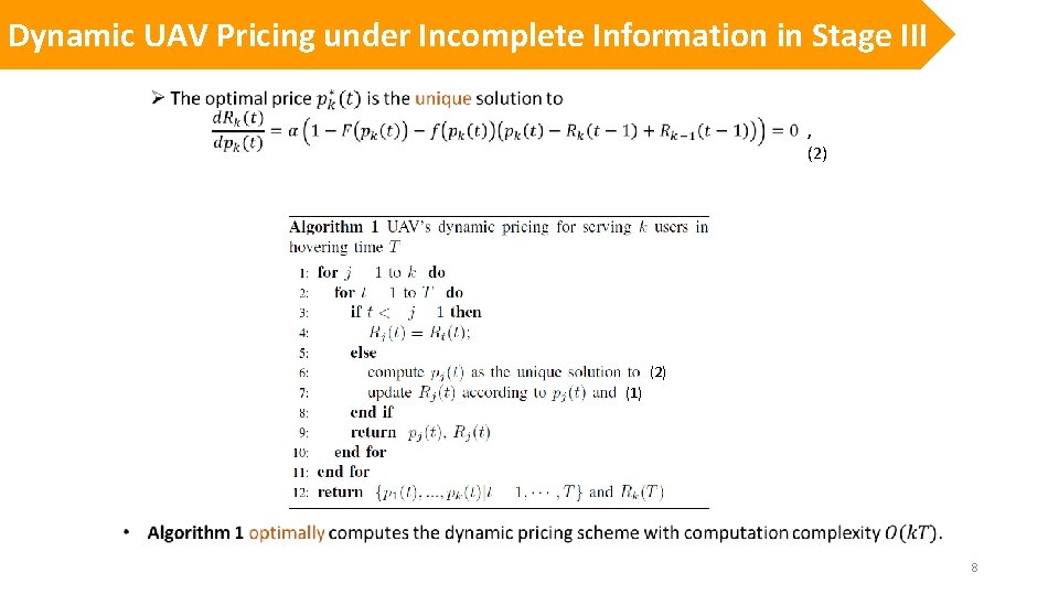 Dynamic • UAV Pricing under Incomplete Information in Stage III , (2) (1) 8