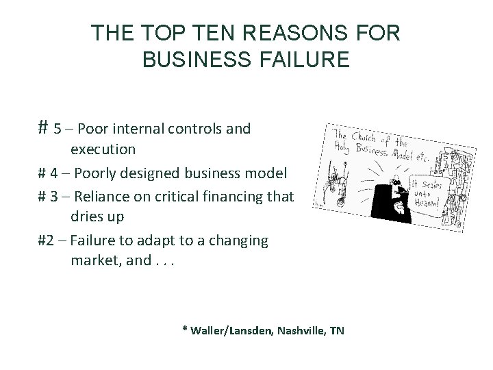 THE TOP TEN REASONS FOR BUSINESS FAILURE # 5 – Poor internal controls and