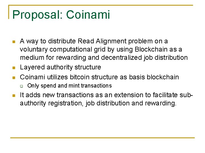 Proposal: Coinami A way to distribute Read Alignment problem on a voluntary computational grid