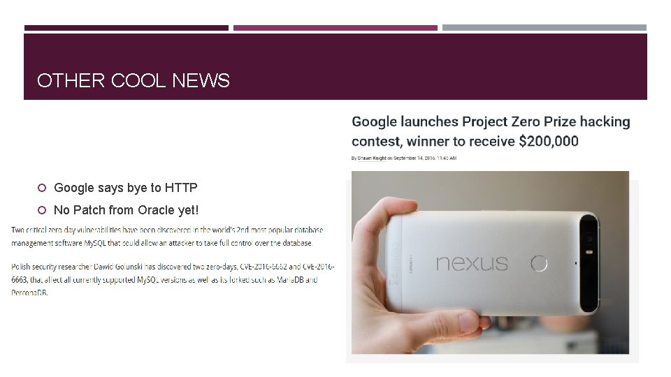 OTHER COOL NEWS Google says bye to HTTP No Patch from Oracle yet! 