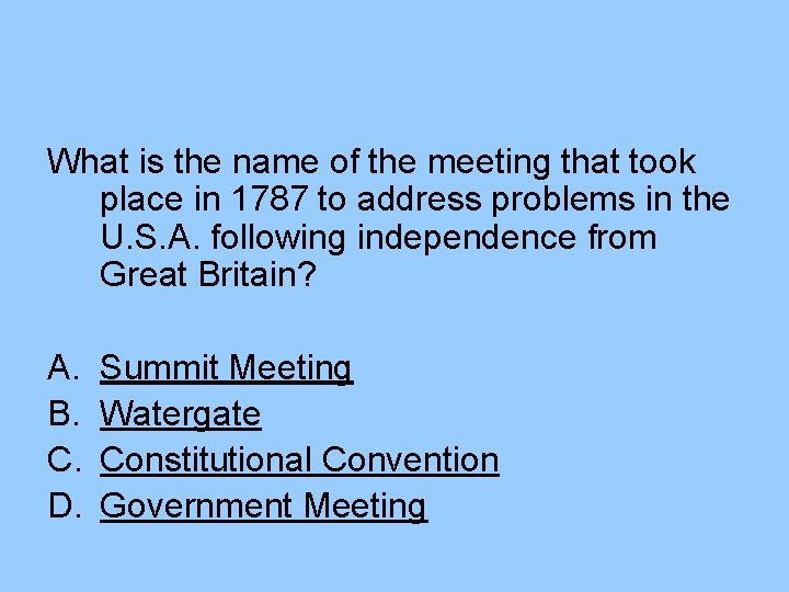 What is the name of the meeting that took place in 1787 to address What is the name of the meeting that took place in 1787 to address