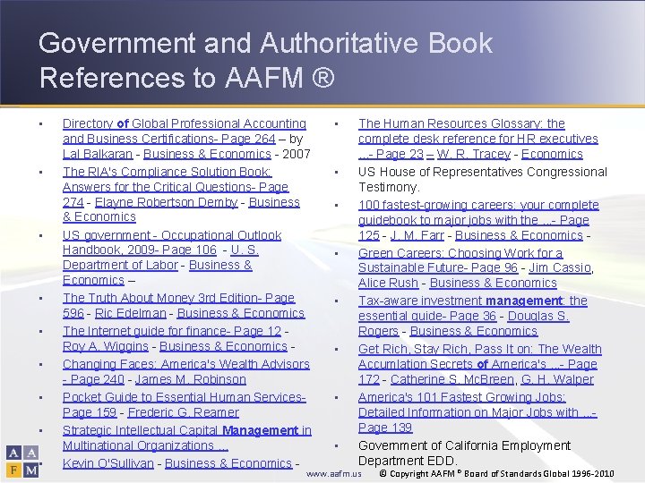 Government and Authoritative Book References to AAFM ® • • • Directory of Global