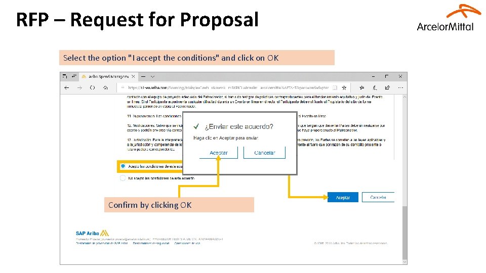 RFP – Request for Proposal Select the option "I accept the conditions" and click