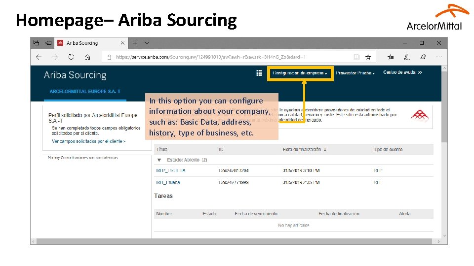 Homepage– Ariba Sourcing In this option you can configure information about your company, such