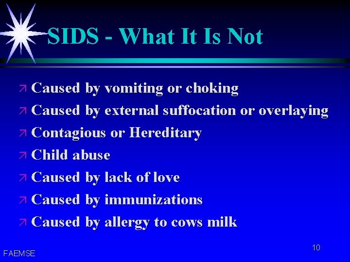 SUDDEN INFANT DEATH SYNDROME SIDS Developed by Florida