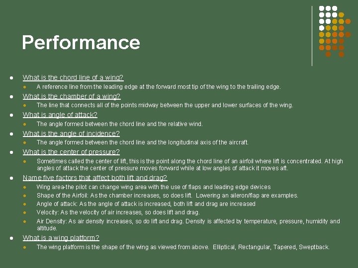 Performance l What is the chord line of a wing? l l What is