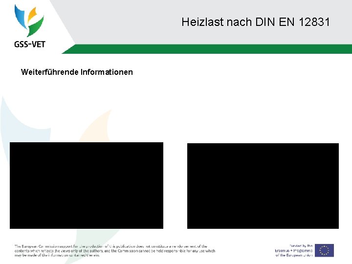 Heizlast nach DIN EN 12831 Weiterführende Informationen 