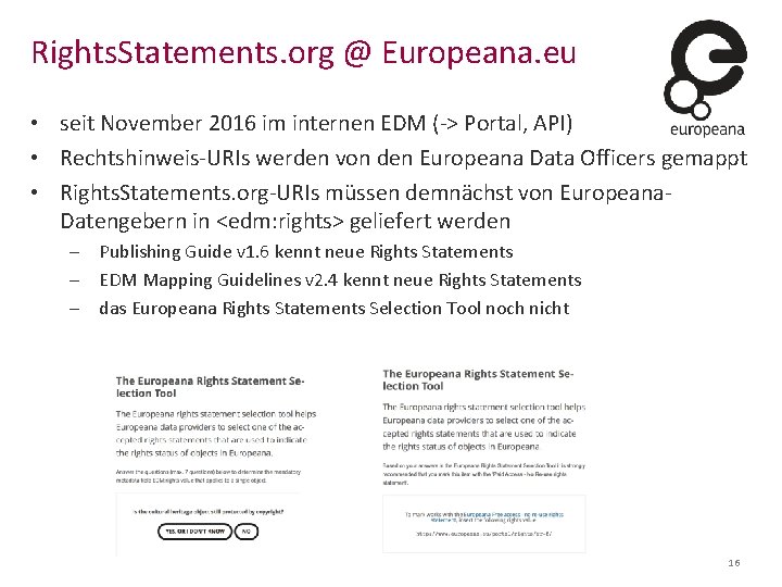 Rights. Statements. org @ Europeana. eu • seit November 2016 im internen EDM (->