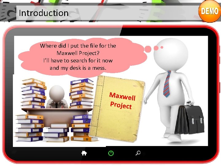 Introduction Where did I put the file for the Maxwell Project? I’ll have to