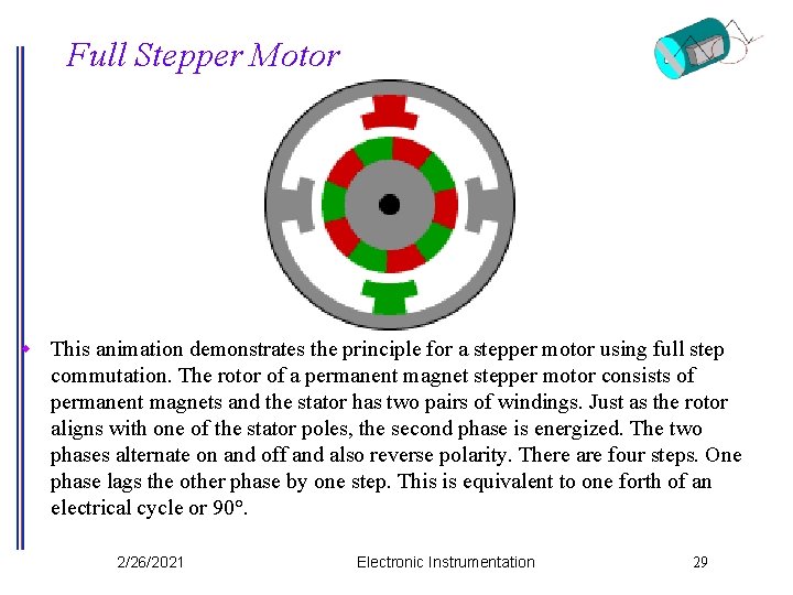 Full Stepper Motor w This animation demonstrates the principle for a stepper motor using