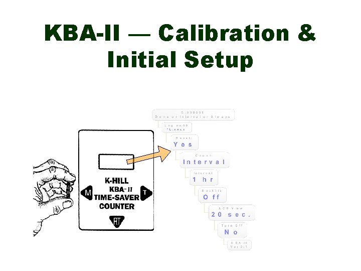 KBA-II — Calibration & Initial Setup 