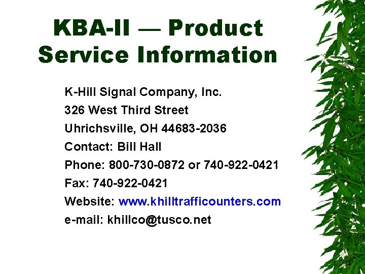 KBA-II — Product Service Information K-Hill Signal Company, Inc. 326 West Third Street Uhrichsville,