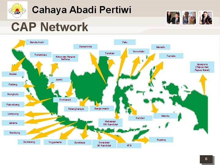 Cahaya Abadi Pertiwi CAP Network Banda Aceh Palu Samarinda Pekanbaru Manado Gorontalo Tarakan Ternate