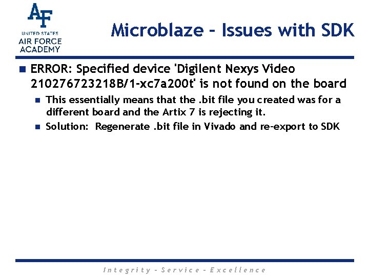 Microblaze – Issues with SDK n ERROR: Specified device 'Digilent Nexys Video 210276723218 B/1