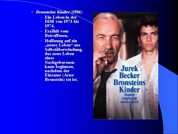  • Bronsteins Kinder (1986) – Ein Leben in der DDR von 1973 bis