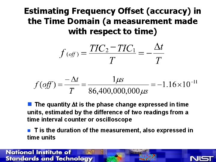 Estimating Frequency Offset (accuracy) in the Time Domain (a measurement made with respect to