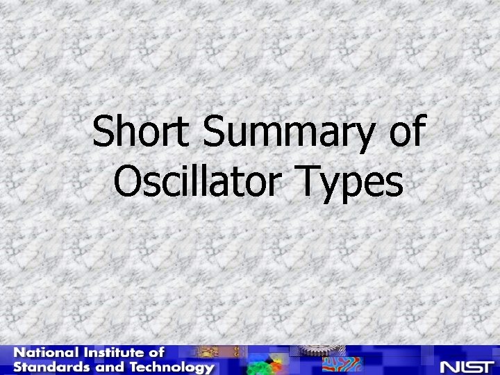 Short Summary of Oscillator Types 