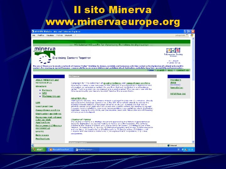 Il sito Minerva www. minervaeurope. org 