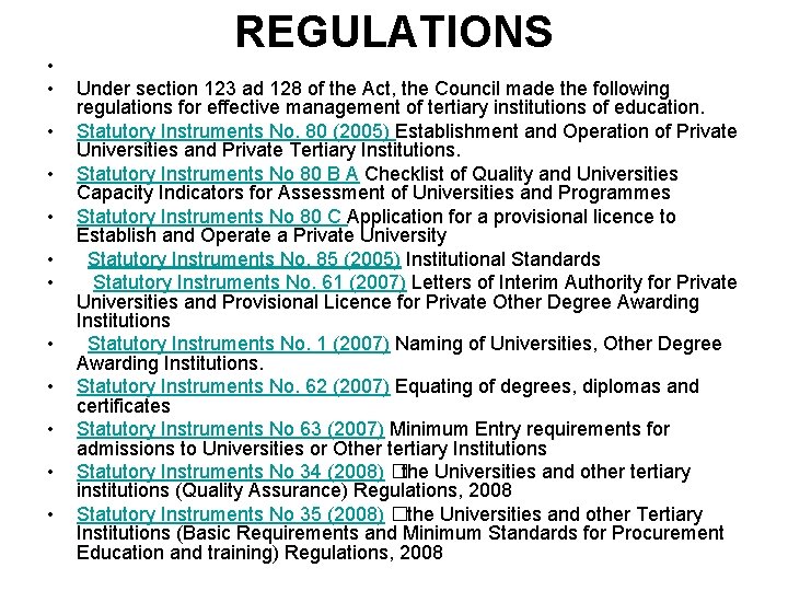  • • • REGULATIONS Under section 123 ad 128 of the Act, the