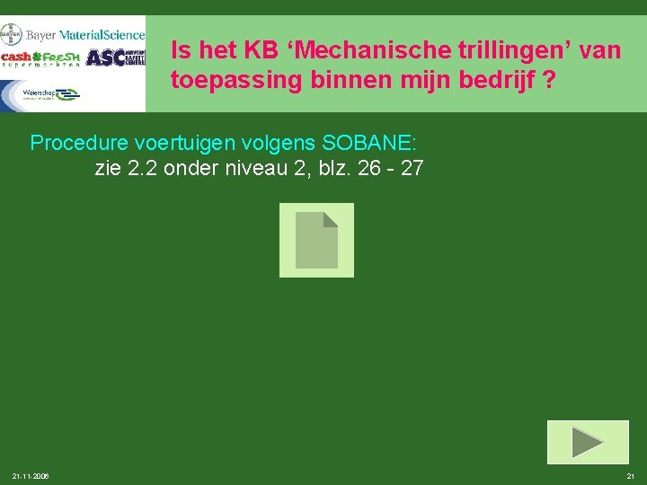 Is het KB ‘Mechanische trillingen’ van toepassing binnen mijn bedrijf ? Procedure voertuigen volgens