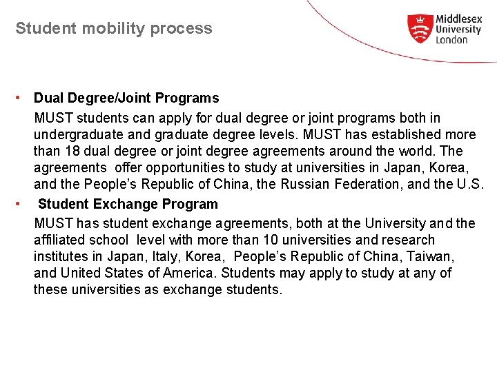 Student mobility process • Dual Degree/Joint Programs MUST students can apply for dual degree