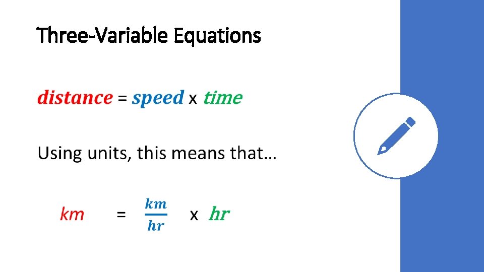 Three-Variable Equations • Three-Variable Equations •