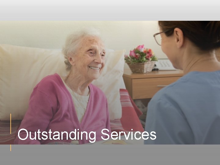 Outstanding Services 