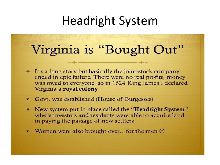 Headright System 