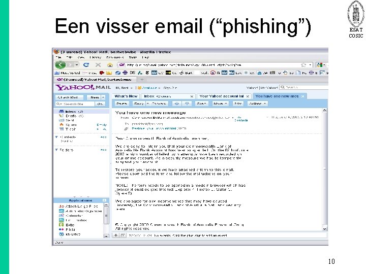 Een visser email (“phishing”) ESAT COSIC 10 