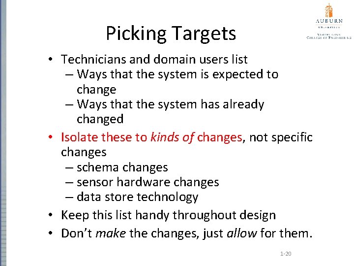 Picking Targets • Technicians and domain users list – Ways that the system is