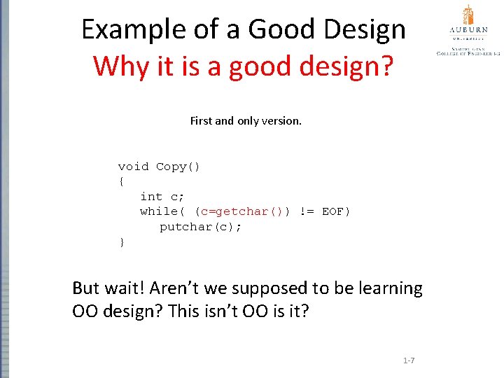 Example of a Good Design Why it is a good design? First and only